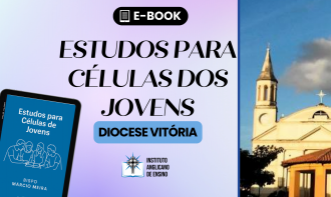 Estudos para células dos Jovens - Diocese Vitória
