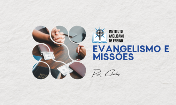 Evangelismo e Missões - IAE