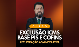Exclusão ICMS Base PIS/COFINS  Recuperação Administrativa | Prof. Édison Pinzon
