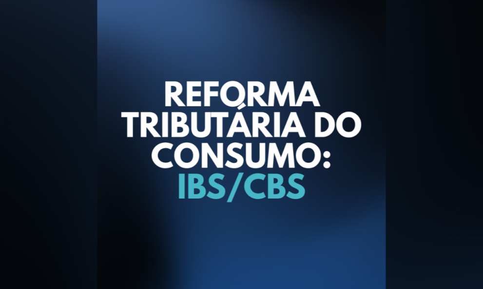 Reforma Tributária do Consumo: IBS/CBS | Prof. Raphael Barbosa