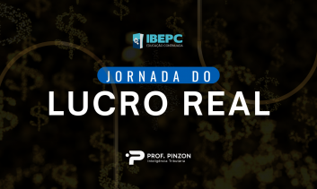 Jornada do Lucro Real | Prof. Édison Pinzon