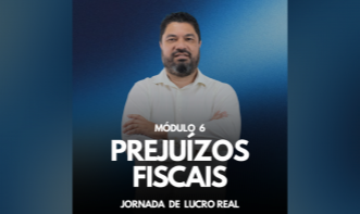 Módulo 6 – Prejuízos fiscais | Prof Édison Pinzon