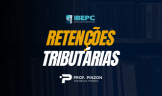 Retenções Tributárias | Prof. Édison Pinzon