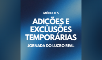 Módulo 5 – Adições e Exclusões temporárias Prof Édison Pinzon