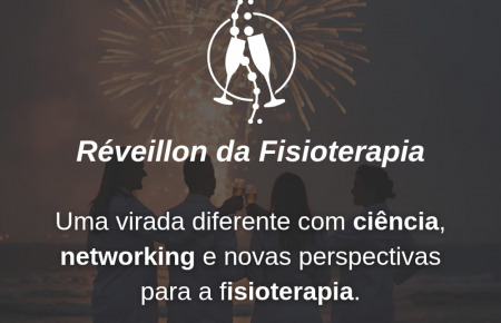 🎉  Réveillon da Fisioterapia!