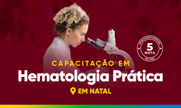 (Matricula) Capacitação – Hematologia na Pratica