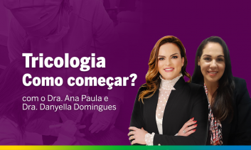Tricologia - Como começar?
