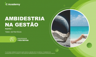 Ambidestria na Gestão - Parte 1