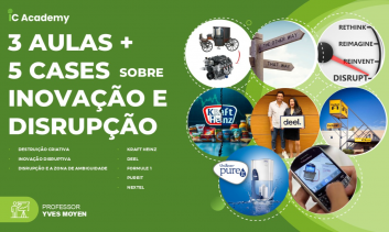 Inovação e Disrupção - Aulas e Cases