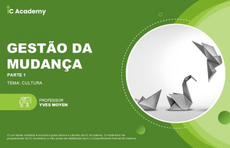 GESTÃO DA MUDANÇA – PARTE 1