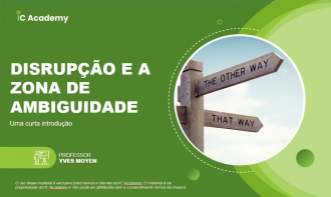 DISRUPÇÃO E A ZONA DE AMBIGUIDADE