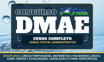 Curso Completo DMAE - Oficial Administrativo