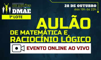 Aulão de Matemática e Raciocínio Lógico - DMAE 2026 - Evento Online