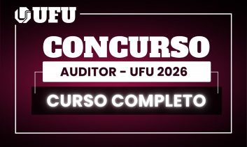 Curso Completo UFU - Auditor 2026
