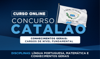 Conhecimentos Gerais - Cargos de Nível Fundamental - Câmara Municipal de Catalão