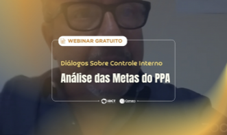 Diálogos Sobre Controle Interno: Análise das Metas do PPA