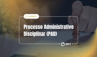Processo Administrativo Disciplinar (PAD)
