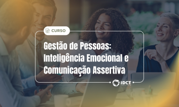 Gestão de Pessoas: Inteligência Emocional e Comunicação Assertiva