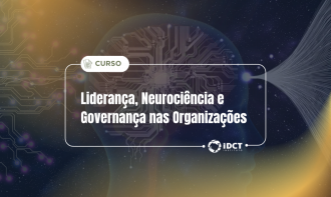 Liderança, Neurociência e Governança nas Organizações