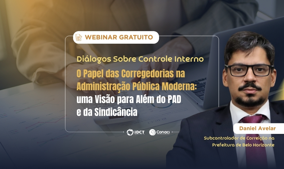 Diálogos sobre Controle - O Papel das Corregedorias na Administração Pública Moderna