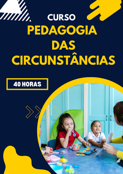 Pedagogia das circunstâncias