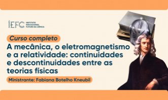 A mecânica, o eletromagnetismo e a relatividade
