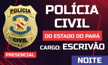 Escrivão PCPA | Presencial | Noite