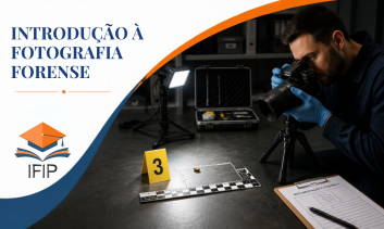 INTRODUÇÃO À FOTOGRAFIA FORENSE (CERTIFICADO INCLUSO)