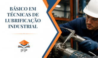 BÁSICO EM TÉCNICAS DE LUBRIFICAÇÃO INDUSTRIAL (CERTIFICADO INCLUSO)