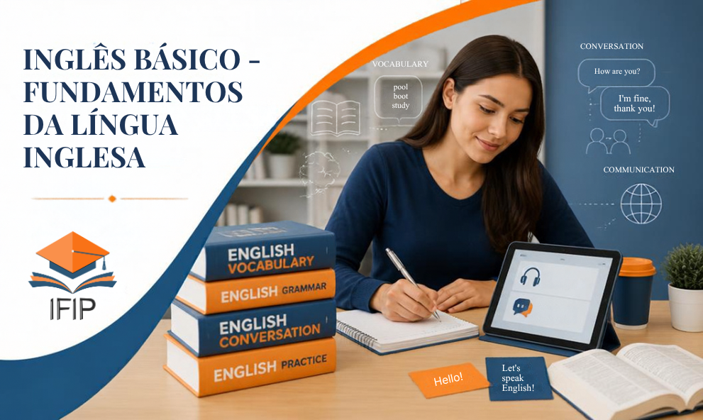 INGLÊS BÁSICO – FUNDAMENTOS DA LÍNGUA INGLESA (CERTIFICADO INCLUSO)