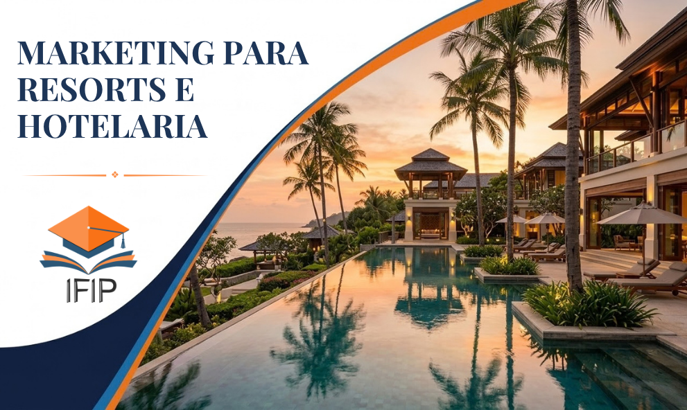 MARKETING PARA RESORTS E HOTELARIA (CERTIFICADO INCLUSO)