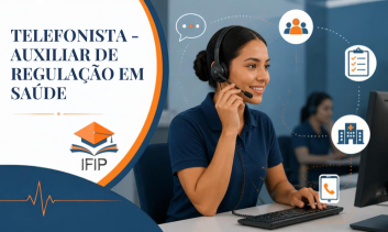 TELEFONISTA - AUXILIAR DE REGULAÇÃO EM SAÚDE (CERTIFICADO INCLUSO)
