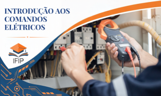INTRODUÇÃO AOS COMANDOS ELÉTRICOS (CERTIFICADO INCLUSO)