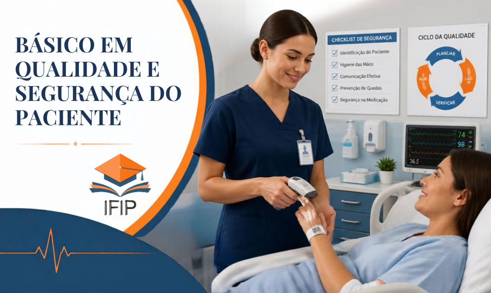 BÁSICO EM QUALIDADE E SEGURANÇA DO PACIENTE  (CERTIFICADO INCLUSO)