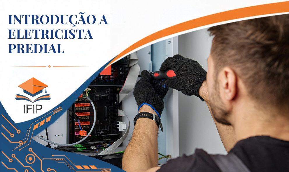 INTRODUÇÃO A ELETRICISTA PREDIAL (CERTIFICADO INCLUSO)