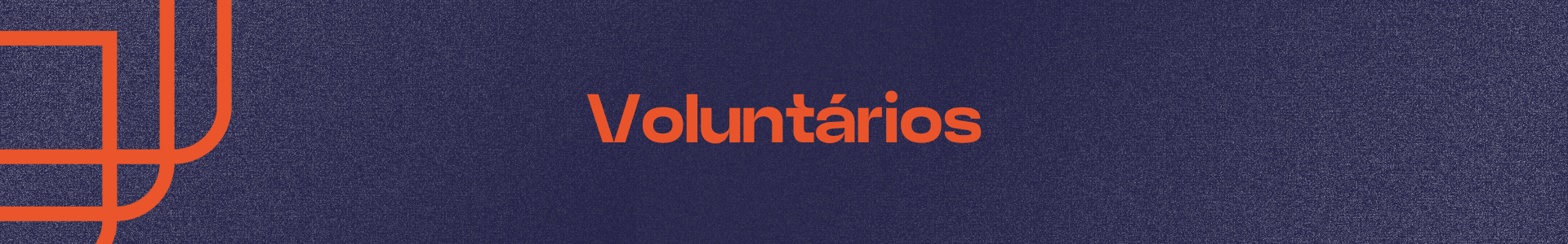 Voluntários