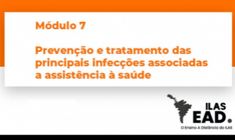 MÓDULO 7 - Prevenção e tratamento das principais infecções
