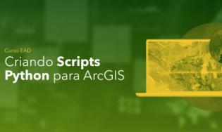 Criando Scripts Python para ArcGIS