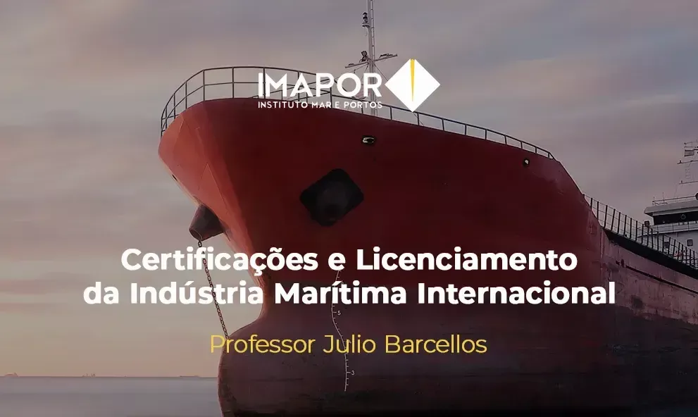 Certificações & Licenciamentos da Indústria Marítima