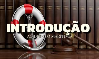 Introdução ao Direito Marítimo