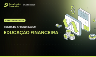 Trilha de Aprendizagem: Educação Financeira