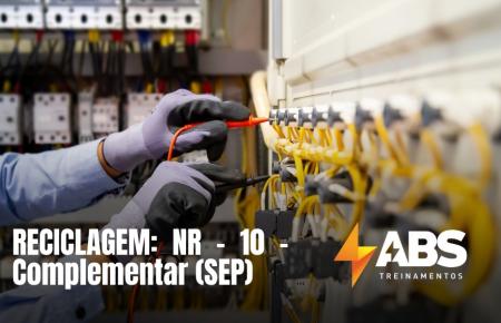 RECICLAGEM: NR-10 - Complementar (SEP) - Segurança em instalações e serviços em eletricidade.
