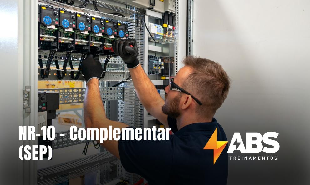 NR-10 - Complementar (SEP):  Segurança em instalações e serviços em eletricidade.