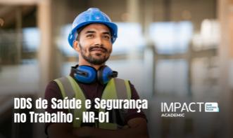DDS de Saúde e Segurança no Trabalho - NR-01