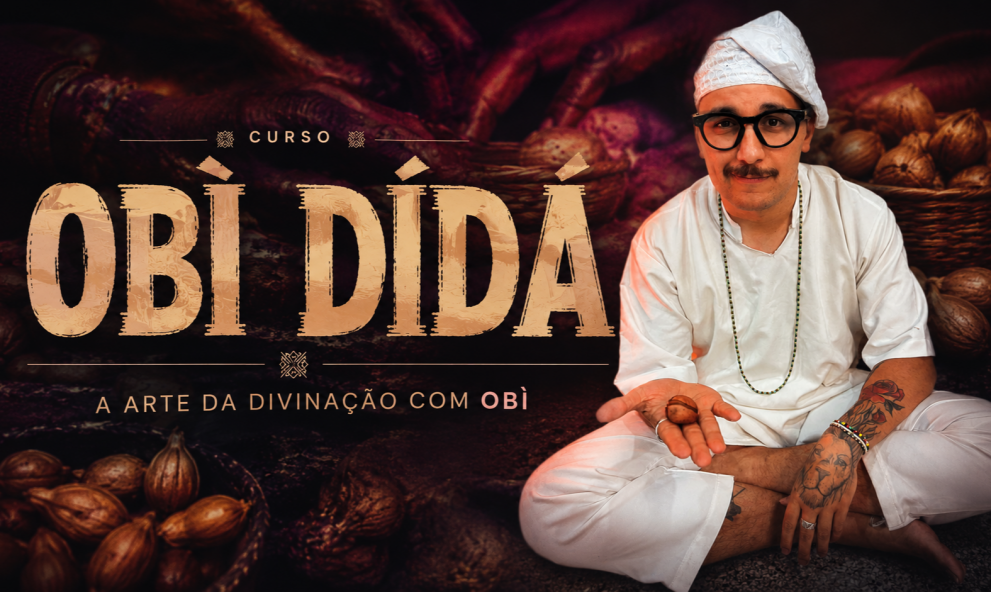 OBÌ DÍDÁ - A ARTE DA DIVINAÇÃO COM OBÌ
