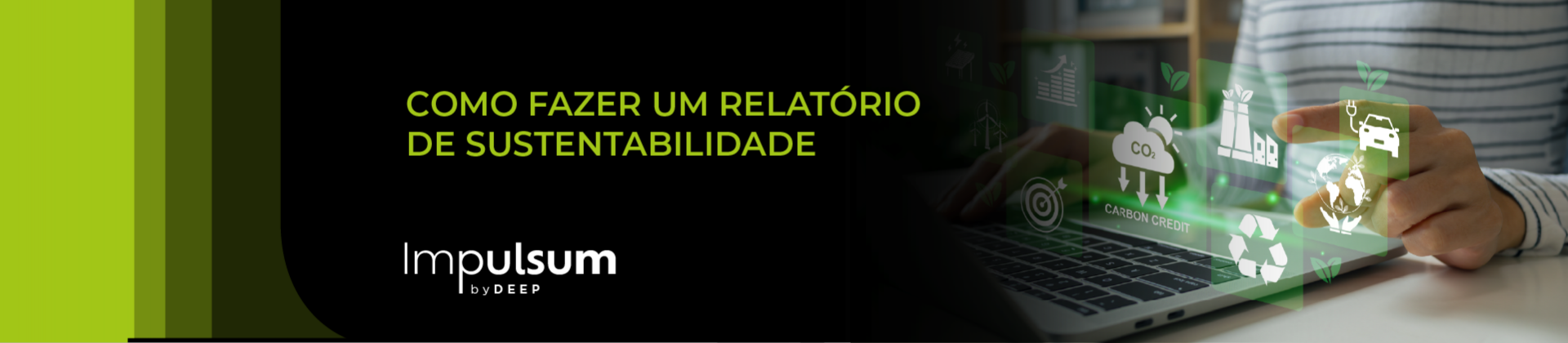 Como fazer um relatório de sustentabilidade