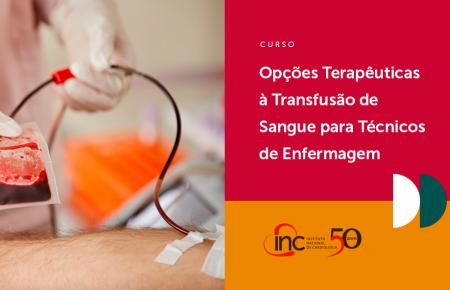 Opções Terapêuticas à Transfusão de Sangue (PBM) - Enfermagem