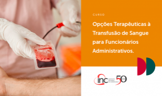 Opções Terapêuticas à Transfusão de Sangue (PBM)