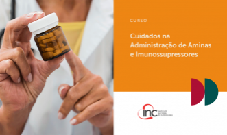 Cuidados na Administração de Aminas e Imunossupressores - 2026