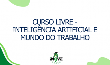 INTELIGÊNCIA ARTIFICIAL E MUNDO DO TRABALHO
